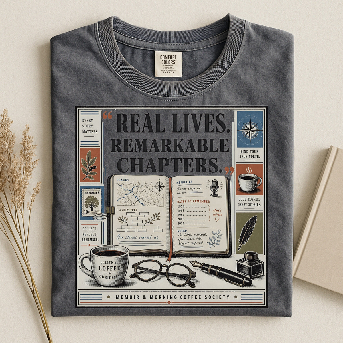 Real Lives, Remarkable Chapters T-Shirt