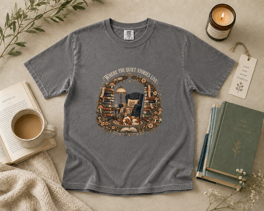Where the Quiet Stories Live T-Shirt