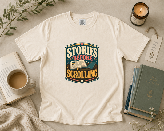 Stories Before Scrolling T-Shirt