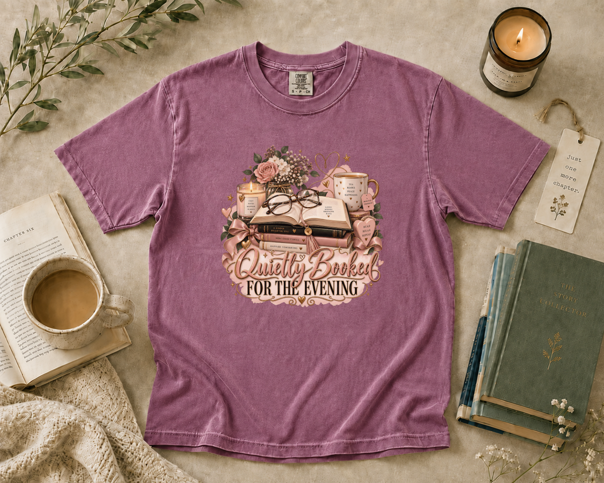 Quietly Booked for the Evening T-Shirt