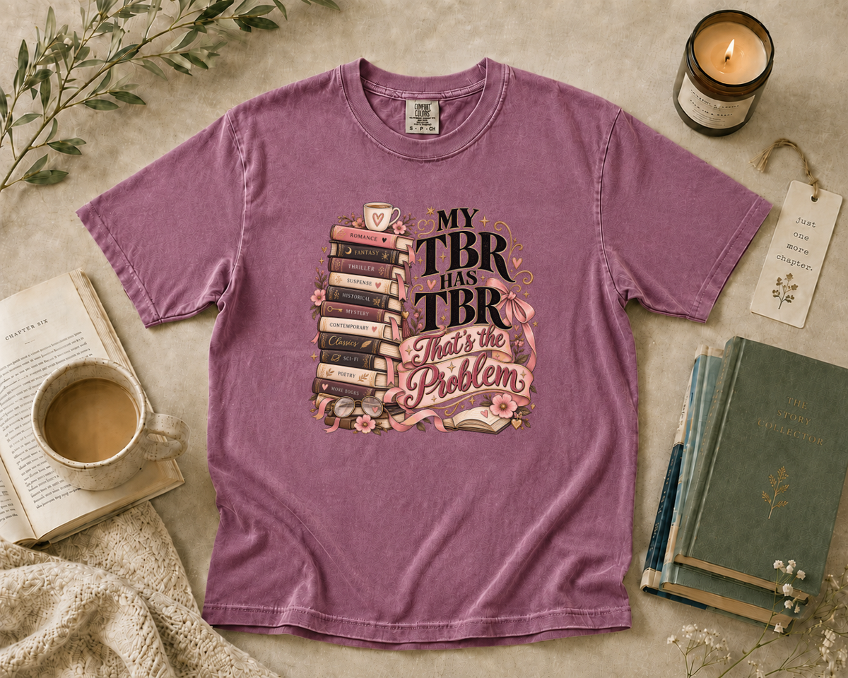 My TBR Has TBR, That's the Problem T-Shirt