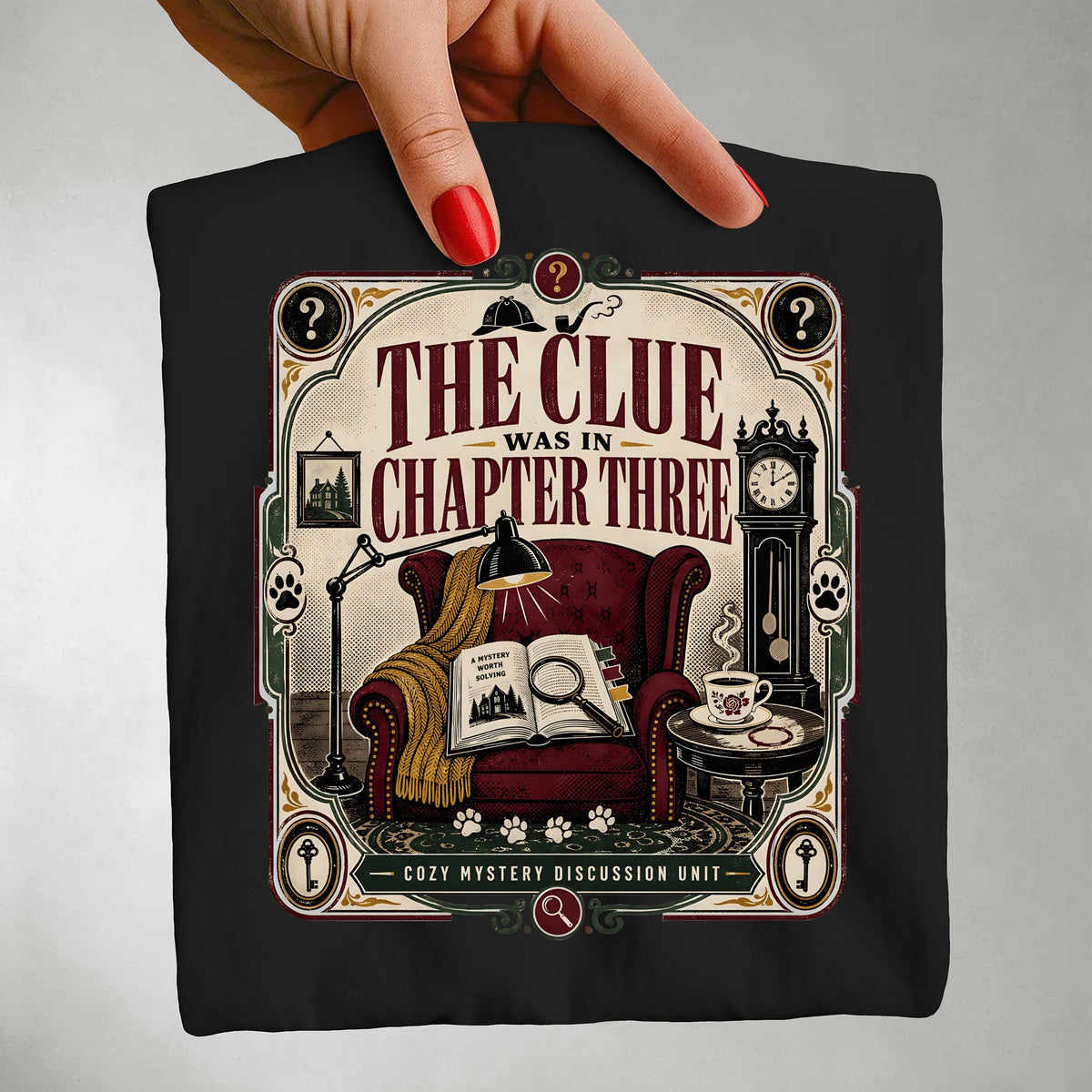 The Clue was in Chapter Three T-Shirt
