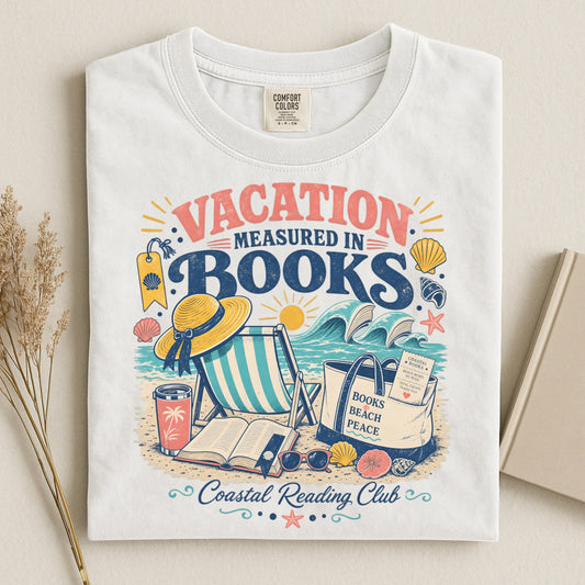 Vacation Measured in Books T-Shirt