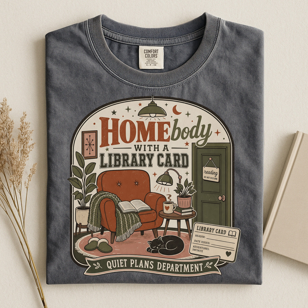 Homebody with a Library Card T-Shirt