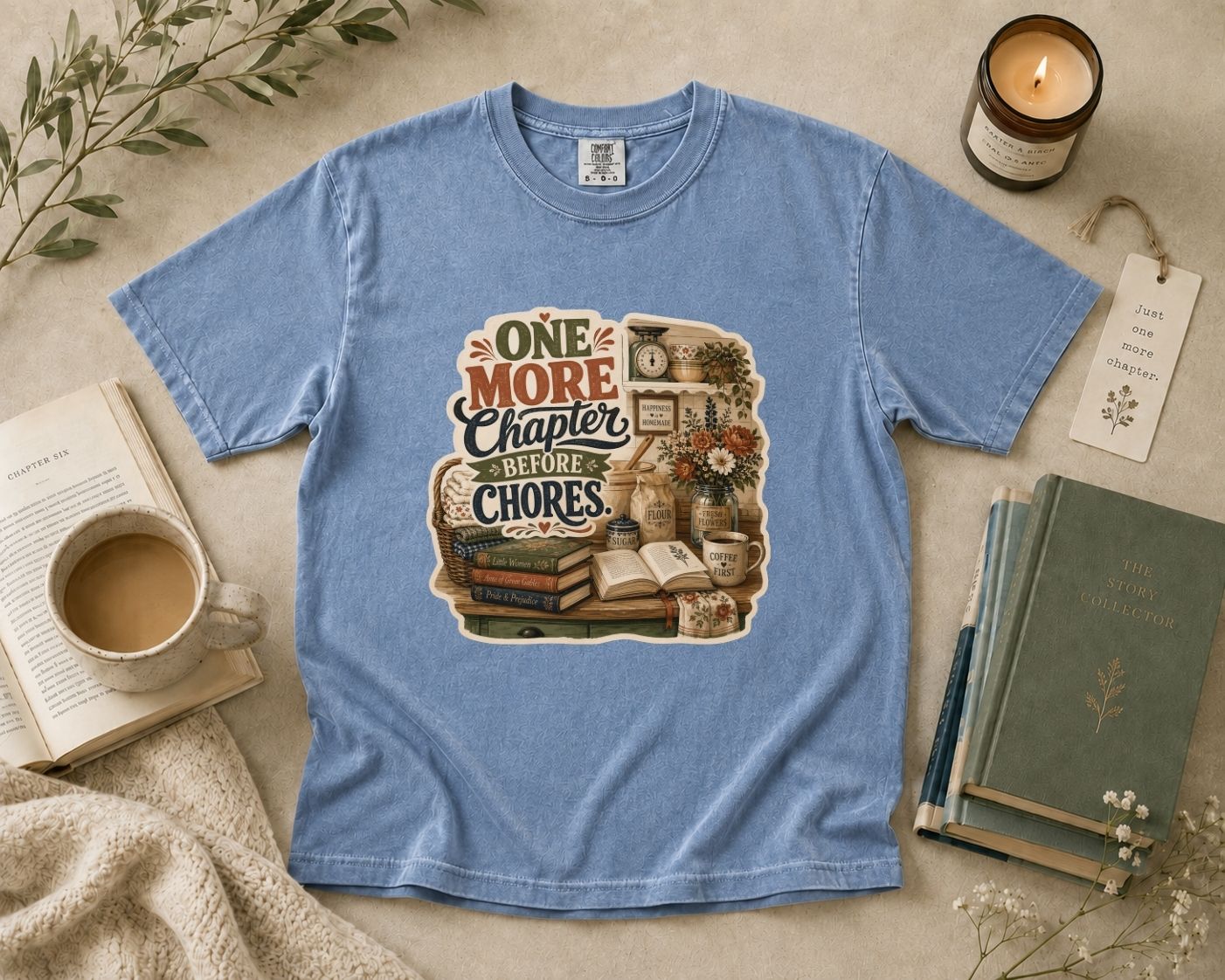 One More Chapter Before Chores T-Shirt