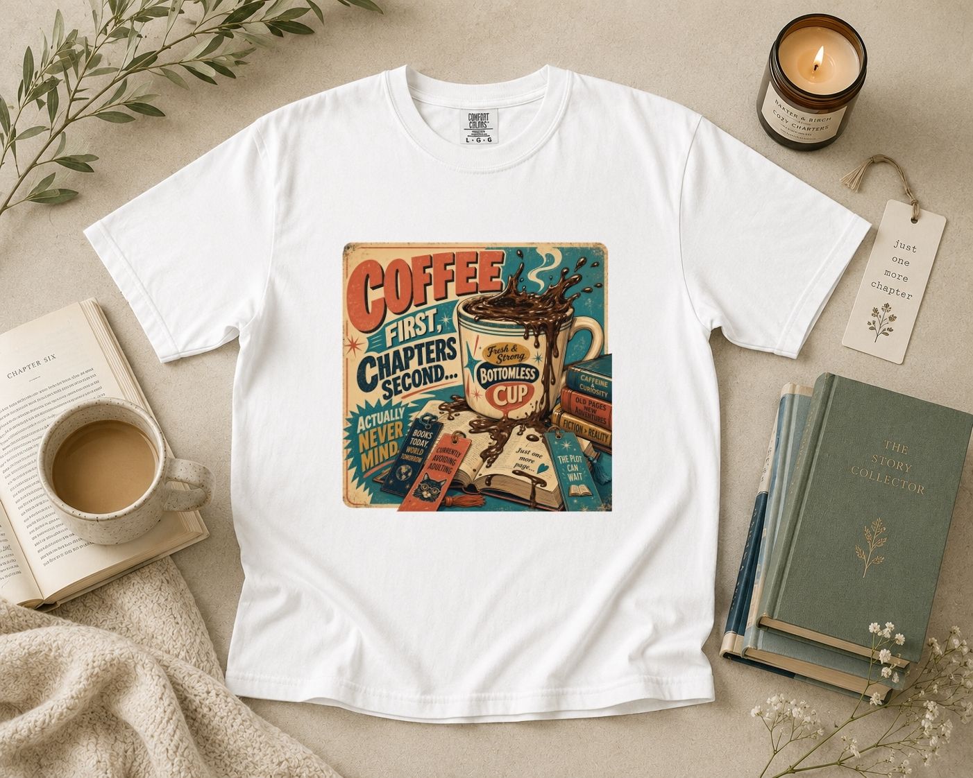 Coffee First Chapters Second T-Shirt