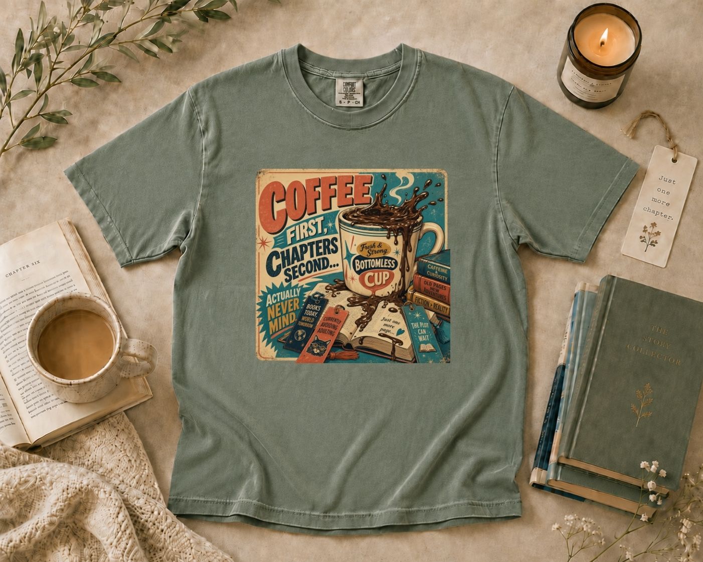 Coffee First Chapters Second T-Shirt