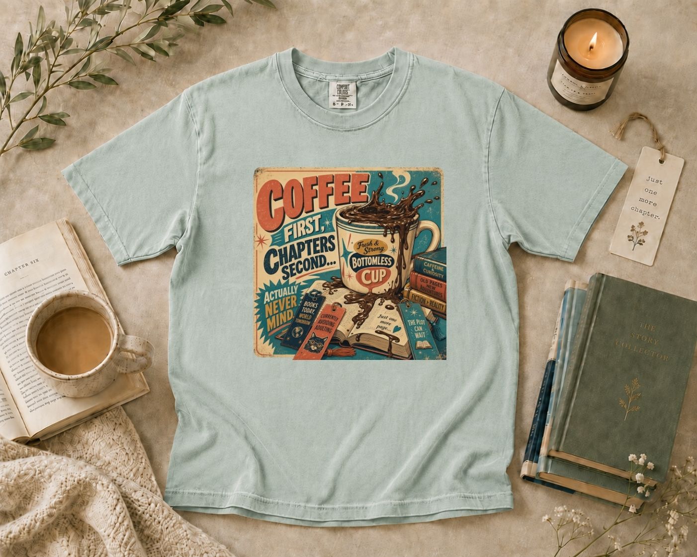 Coffee First Chapters Second T-Shirt