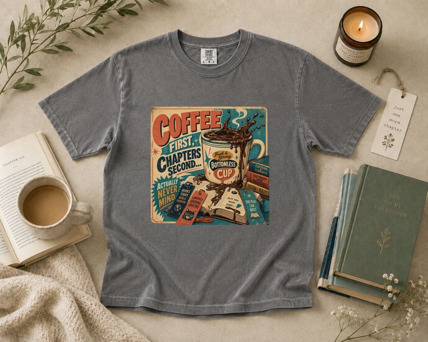 Coffee First Chapters Second T-Shirt