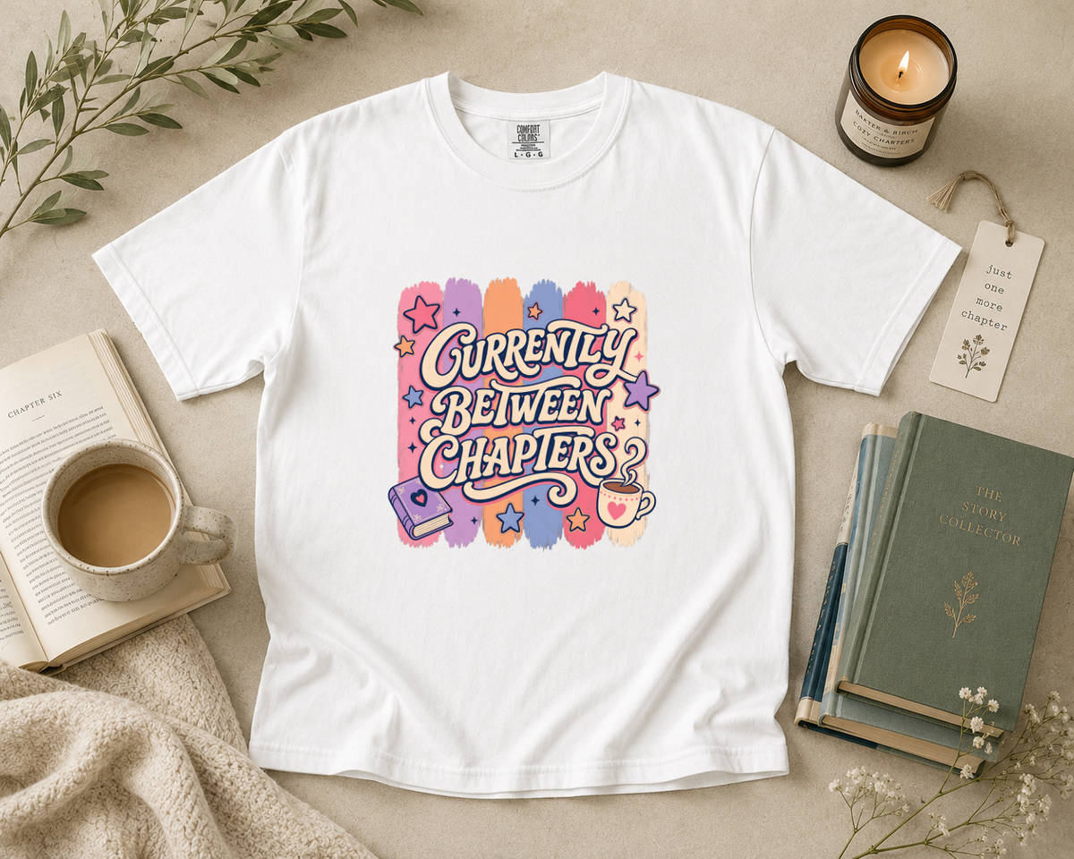 Currently Between Chapters T-Shirt
