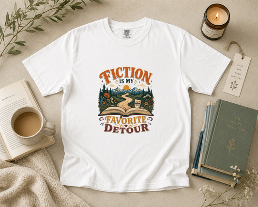 Fiction Is My Favorite Detour T-Shirt