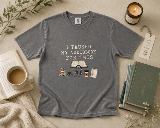 I Paused My Audiobook for This T-Shirt