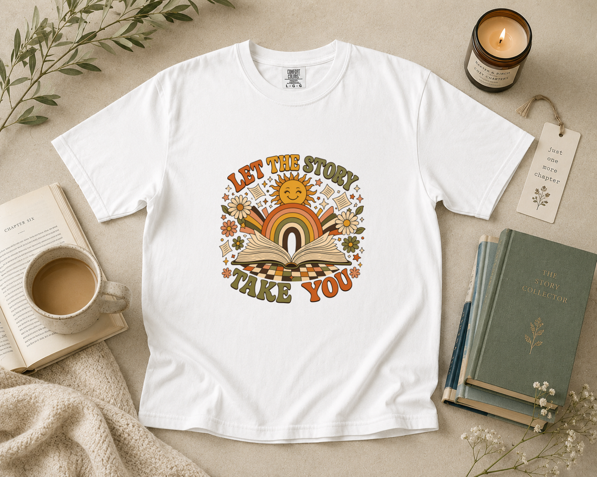 Let the Story Take You T-Shirt
