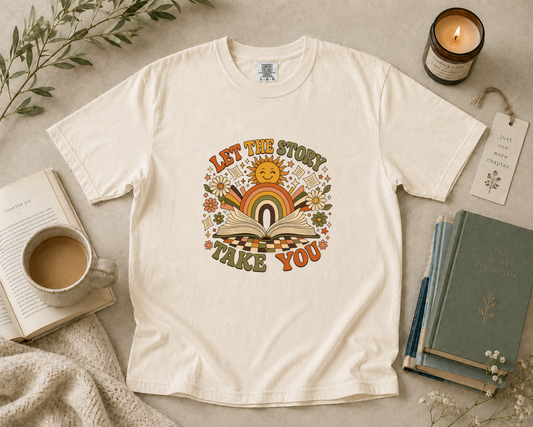 Let the Story Take You T-Shirt