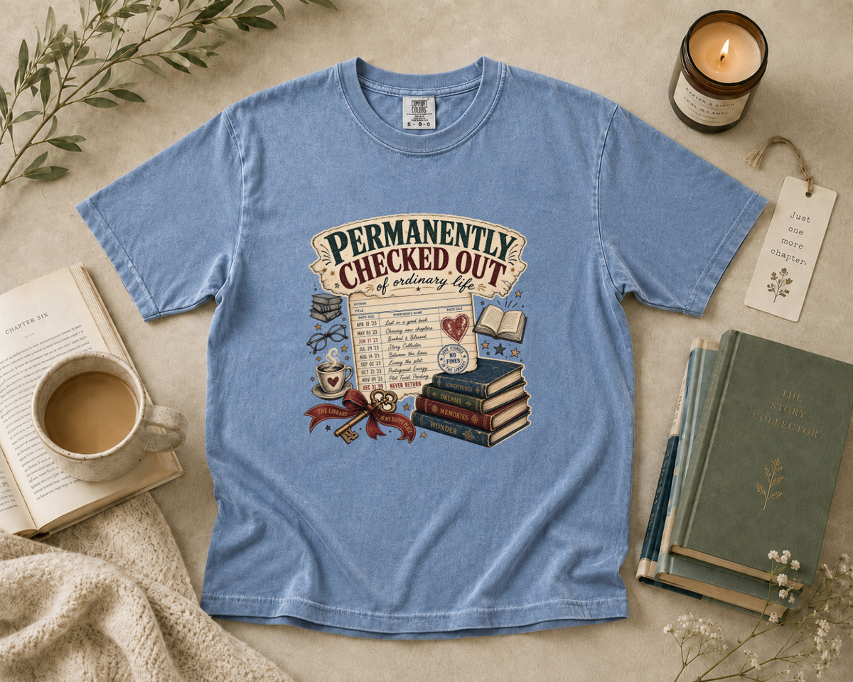 Permanently Checked Out T-Shirt