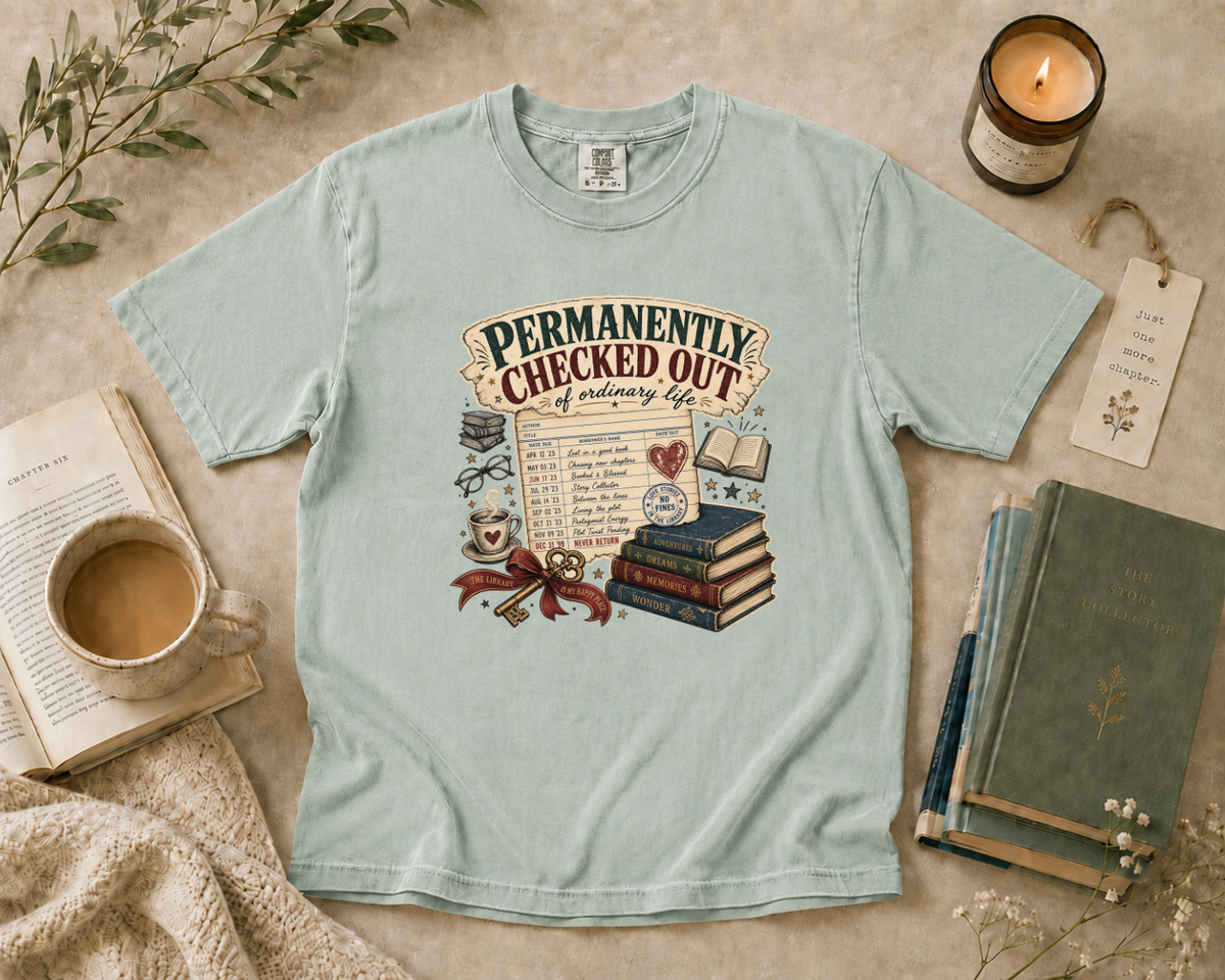 Permanently Checked Out T-Shirt