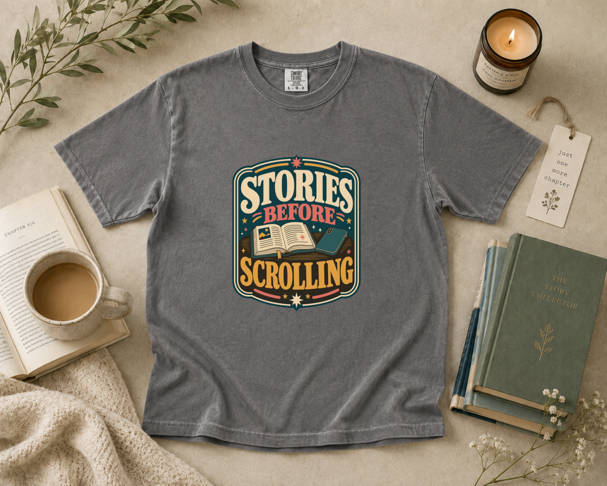 Stories Before Scrolling T-Shirt