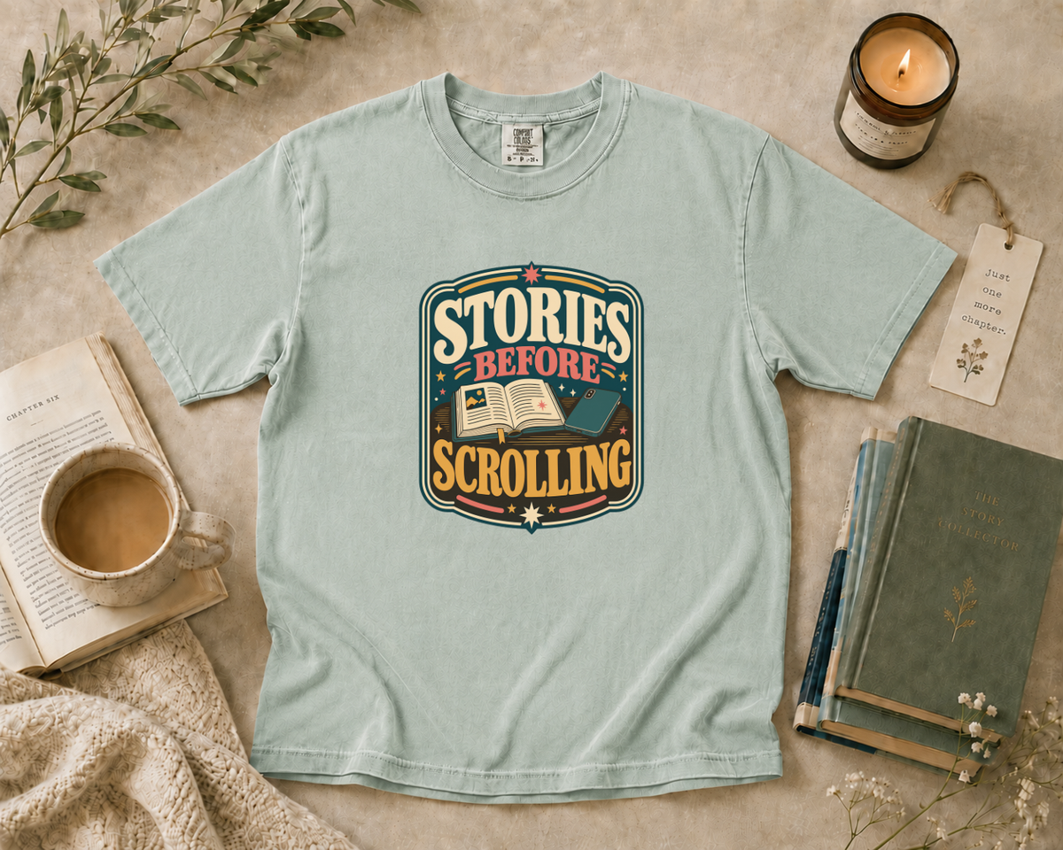 Stories Before Scrolling T-Shirt