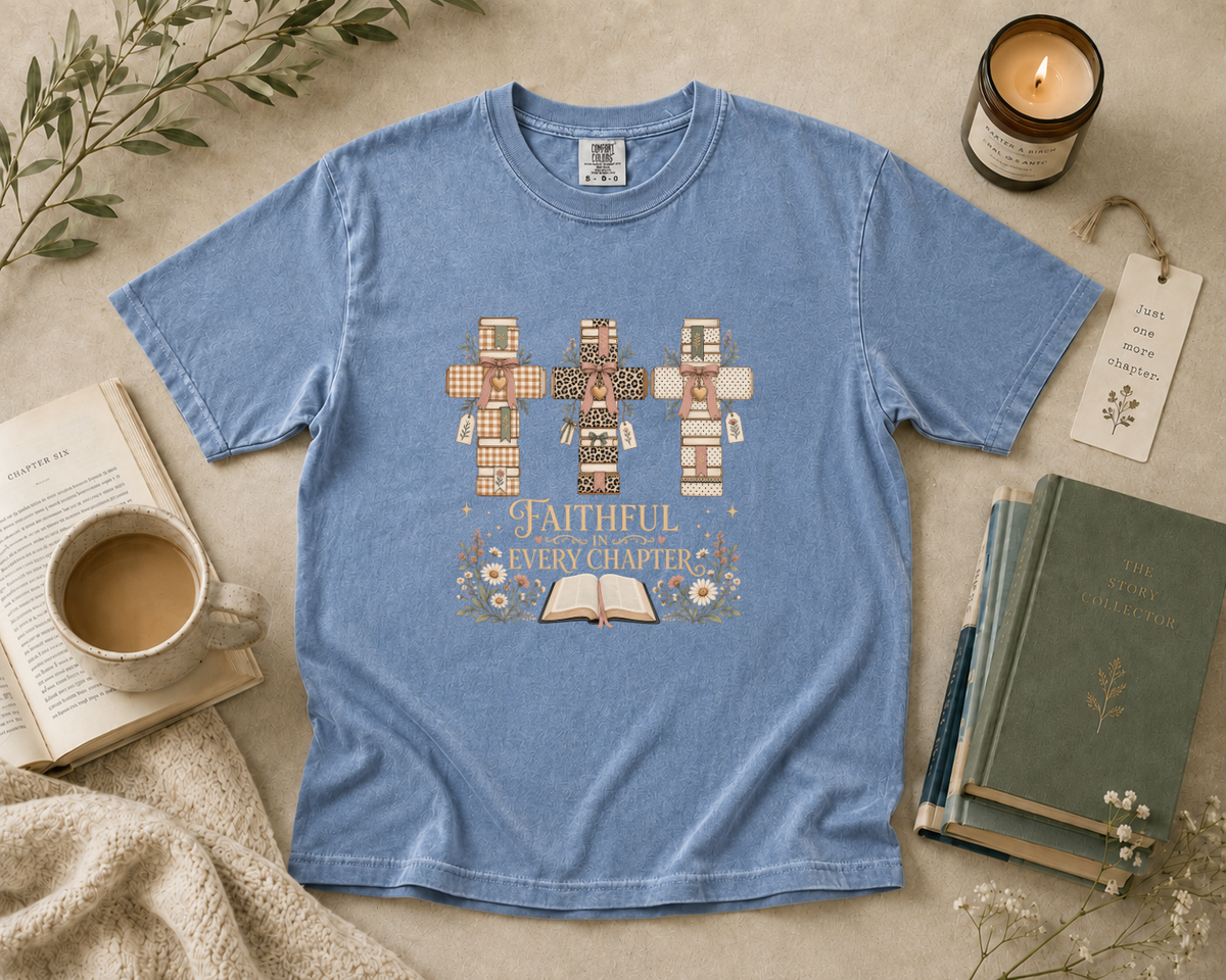 Faithful in Every Chapter T-Shirt