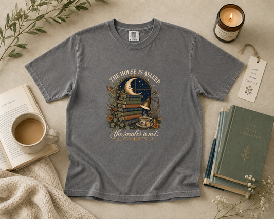 The House Is Asleep the Reader Is Not T-Shirt