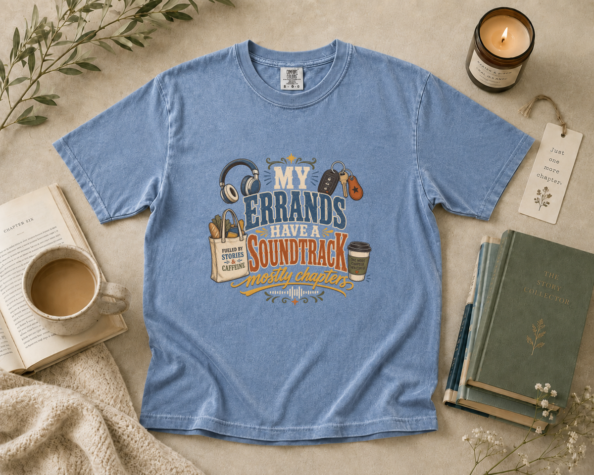 My Errands Have a Soundtrack T-Shirt