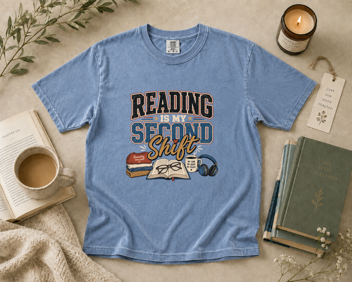 Reading Is My Second Shift T-Shirt