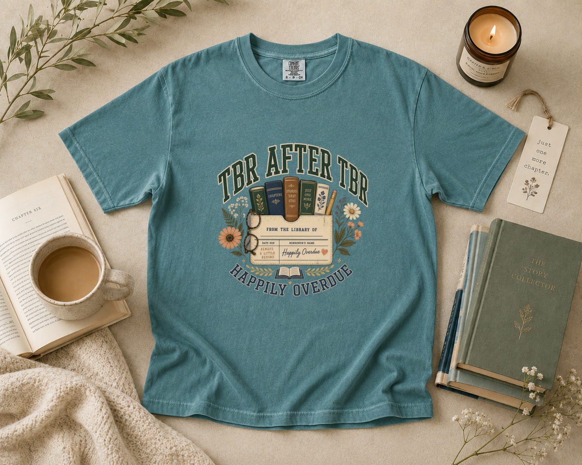 TBR After TBR, Happily Overdue T-Shirt