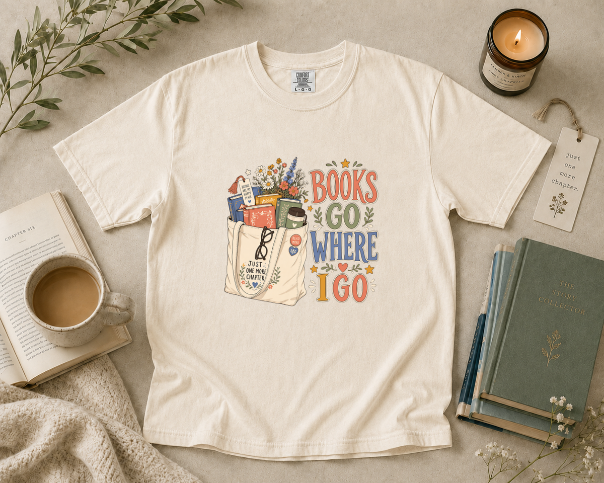 Books Go Where I Go T-Shirt