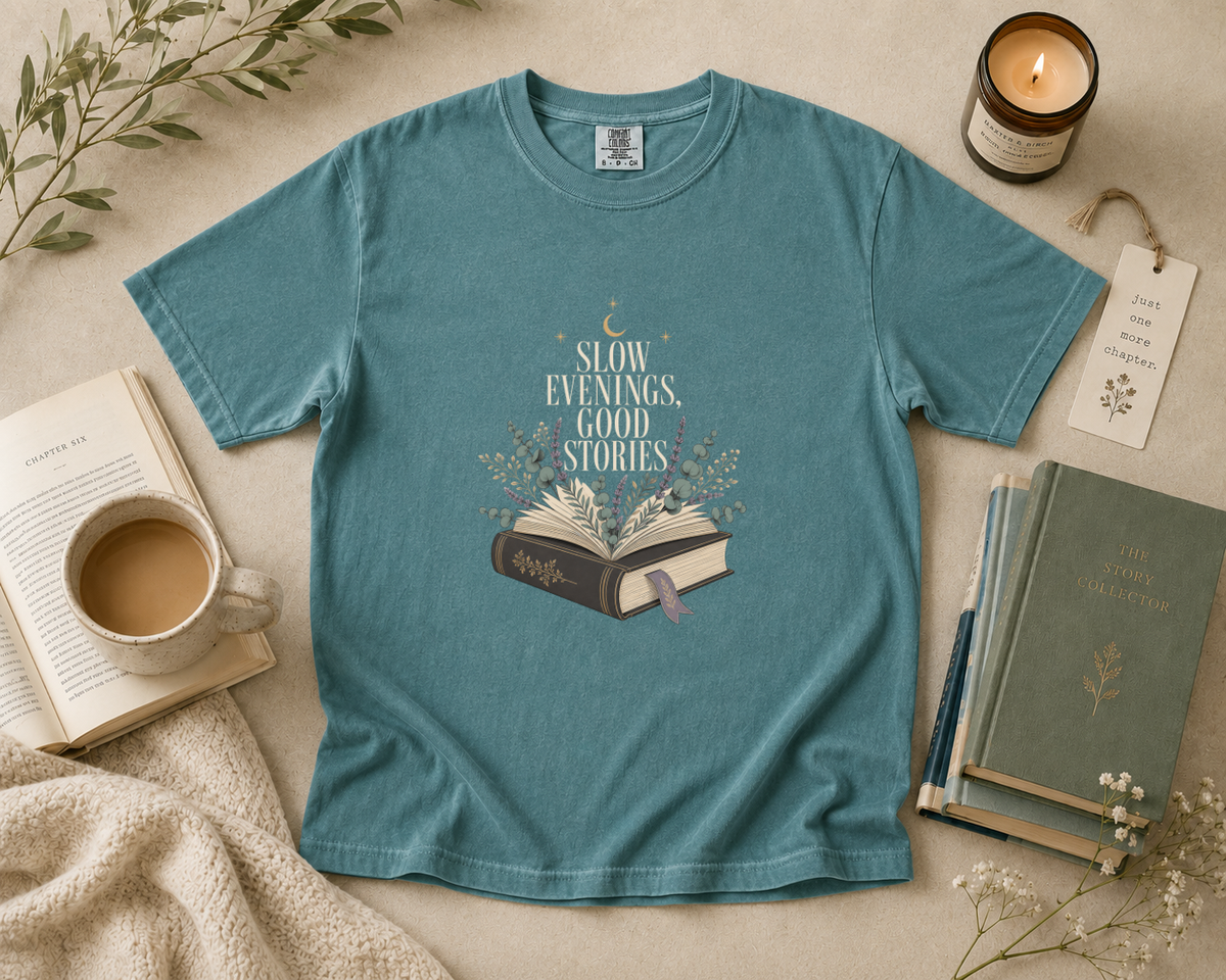 Slow Evenings Good Stories T-Shirt