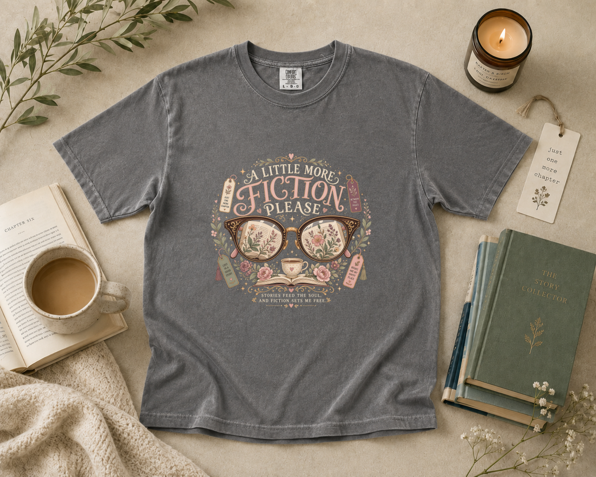 A Little More Fiction Please T-Shirt