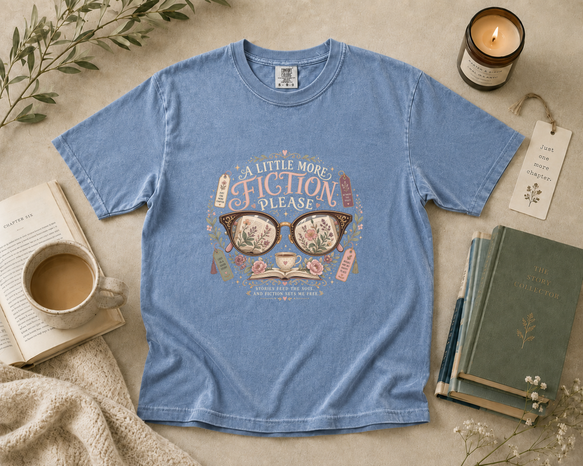 A Little More Fiction Please T-Shirt