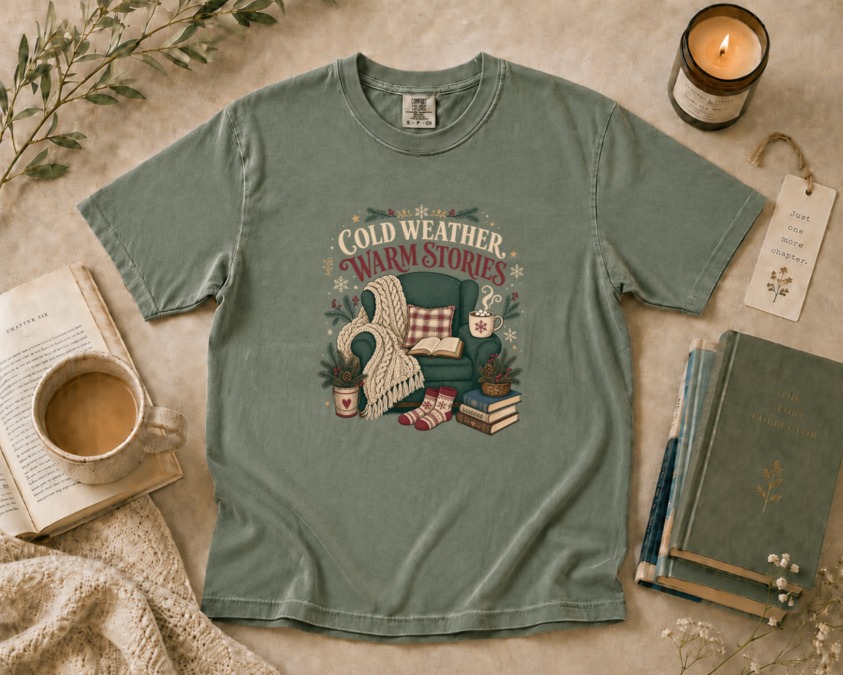 Cold Weather Warm Stories T-Shirt