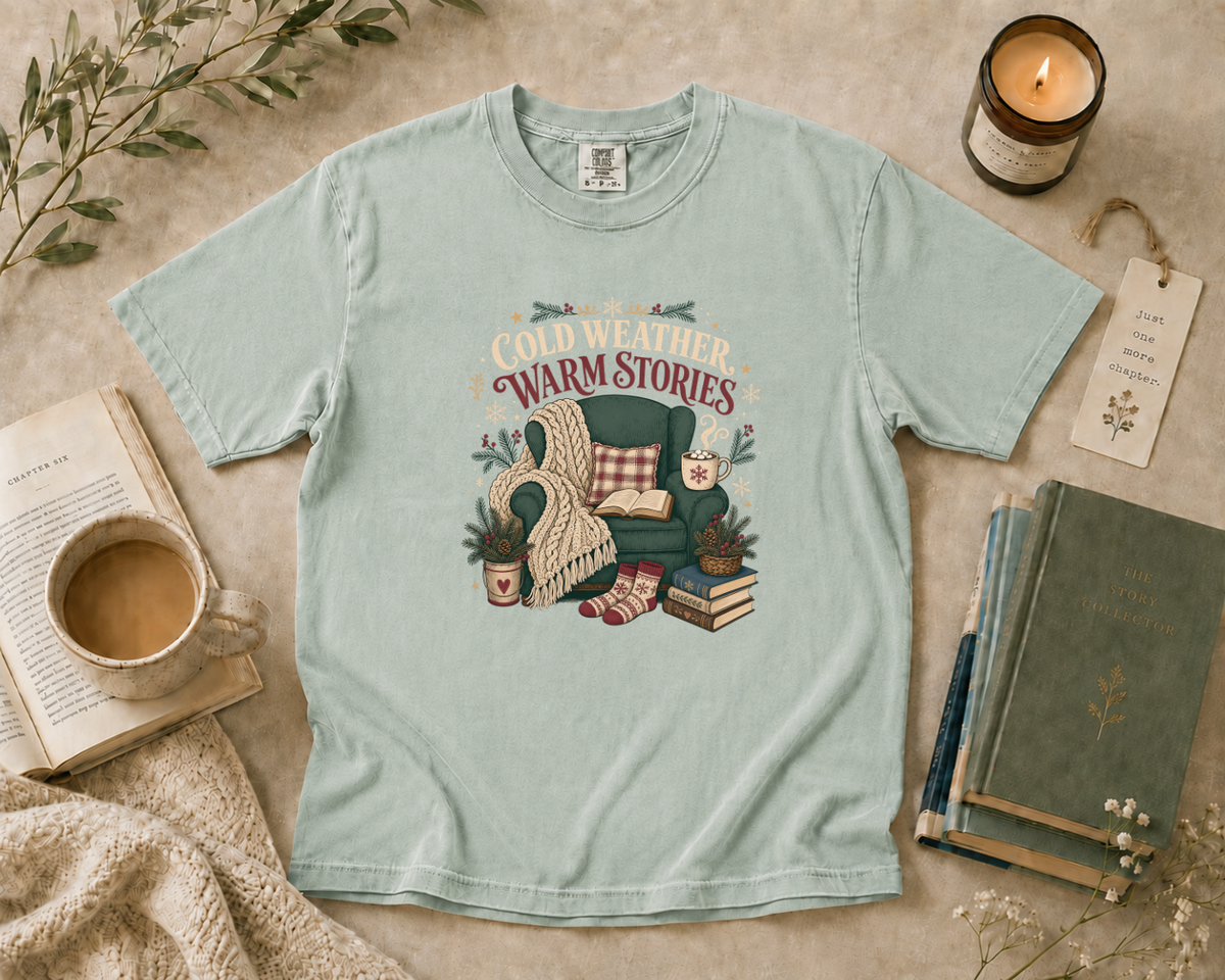 Cold Weather Warm Stories T-Shirt