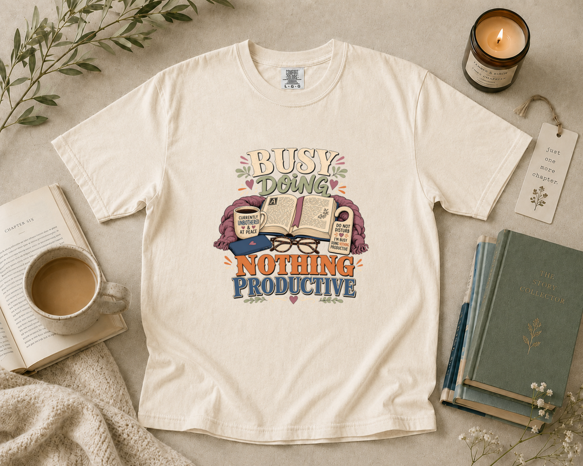 Busy Doing Nothing Productive T-Shirt