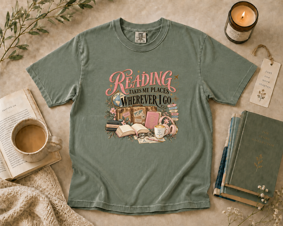 Reading Takes Me Places Wherever I Go T-Shirt