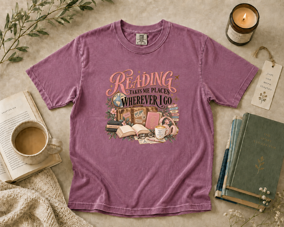 Reading Takes Me Places Wherever I Go T-Shirt