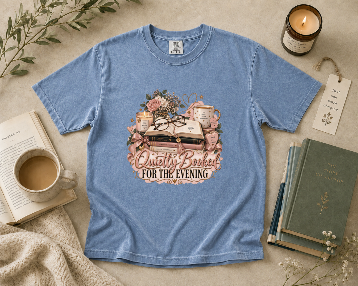 Quietly Booked for the Evening T-Shirt