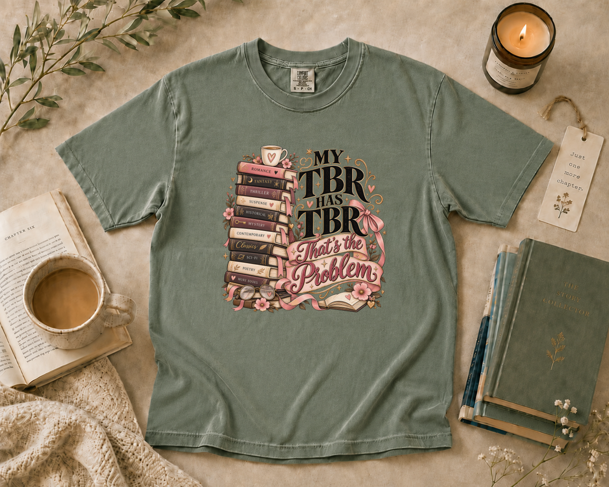 My TBR Has TBR, That's the Problem T-Shirt